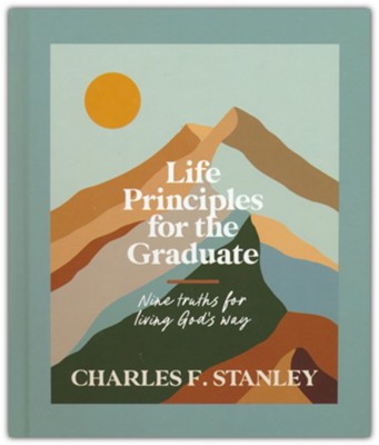 Inspirational - Book - Life Principles for the Graduate