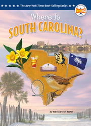 Where Is South Carolina? - Kids' History & Geography Book