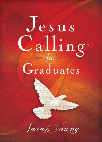 Book cover of 'Jesus Calling for Graduates' by Sarah Young with a dove on a red background