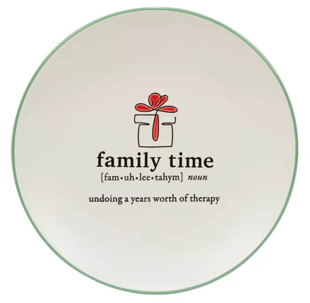 Plate family time saying printed on it