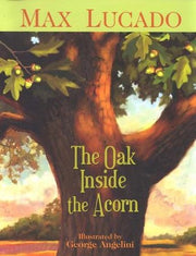 Inspirational - Book - Children - The Oak Inside the Acorn