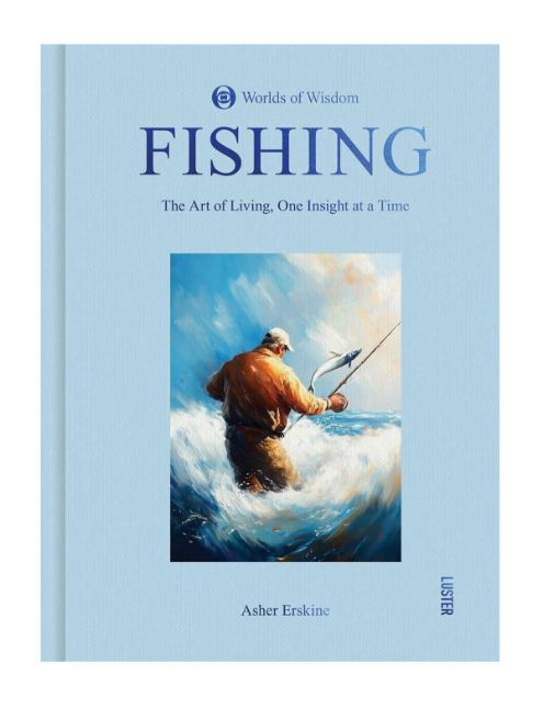Book - Fishing - The Art of Living, One Saying at a Time