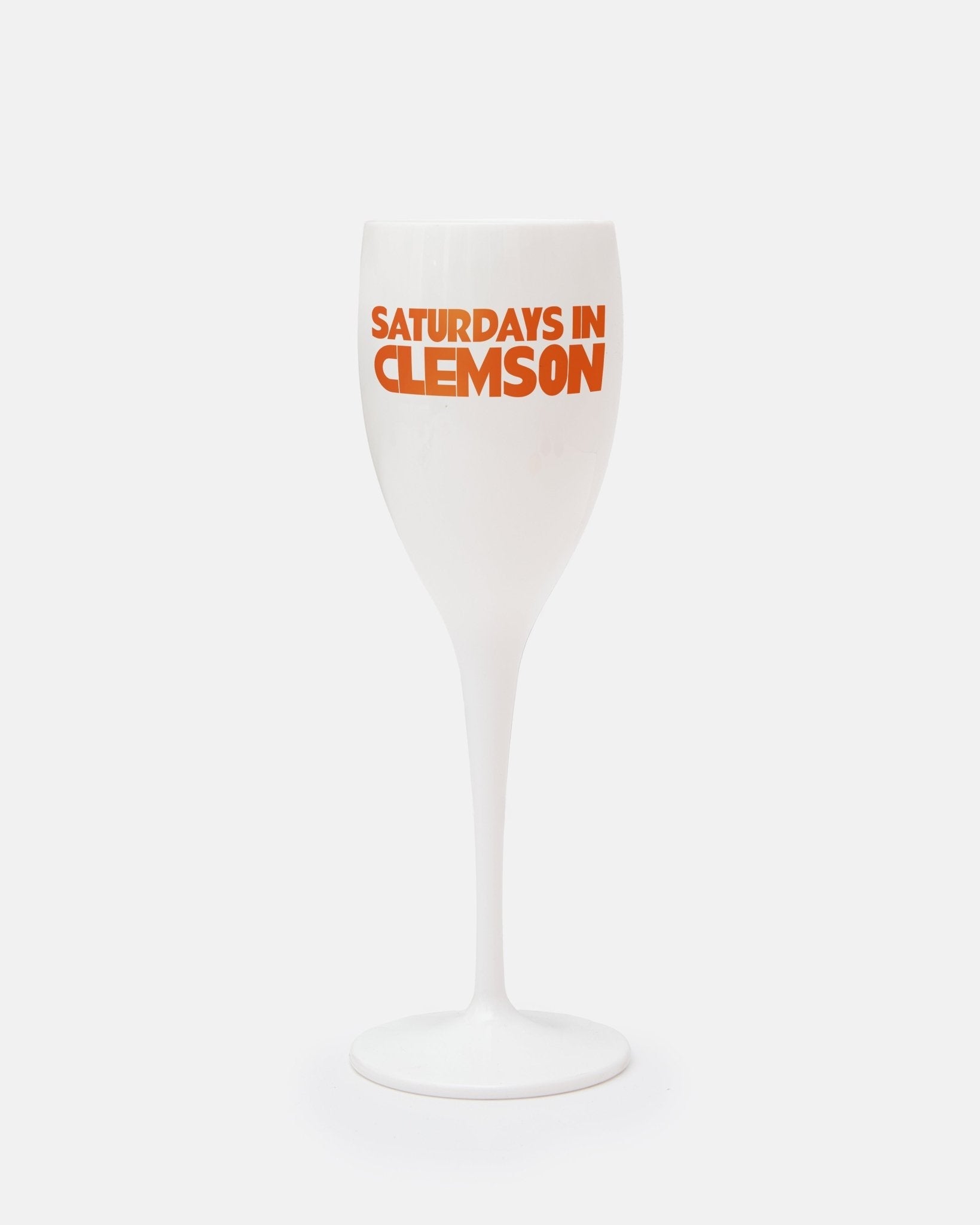 Gameday - Champagne Flute - Acrylic - Saturdays In Clemson- white champagne flute with words Saturdays in Clemson in Orange 