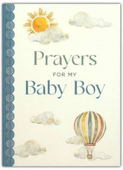 Prayers for My Baby Boy Book