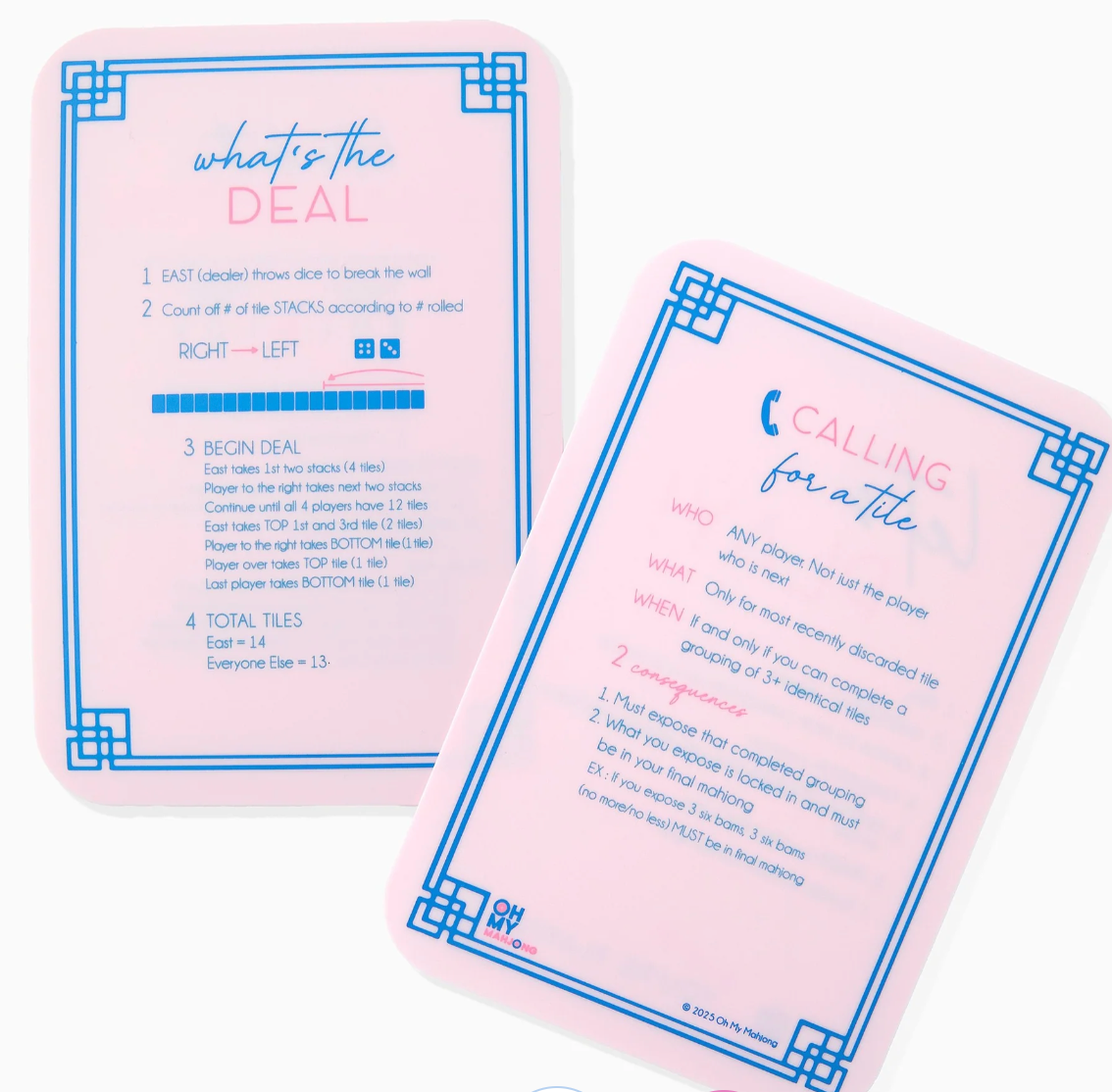 Oh My Mahjong pink reference cards with blue borders, showing dealing instructions and rules for calling a tile.